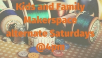 Kids and Family Makerspace Kids and Family Makerspace