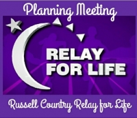 Russell Country Relay for Life Planning Meeting Russell Country Relay for Life Planning Meeting