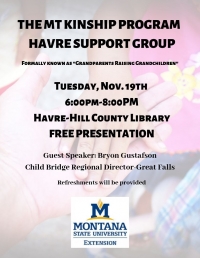 The MT Kinship Program: Havre Support Group The MT Kinship Program: Havre Support Group