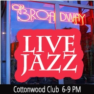 Cottonwood Club Live! at ON BROADWAY Cottonwood Club Live! at ON BROADWAY