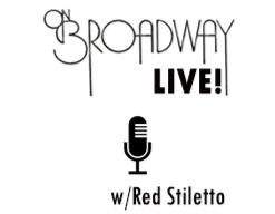 On Broadway Live! Music w/Red Stiletto On Broadway Live! Music w/Red Stiletto