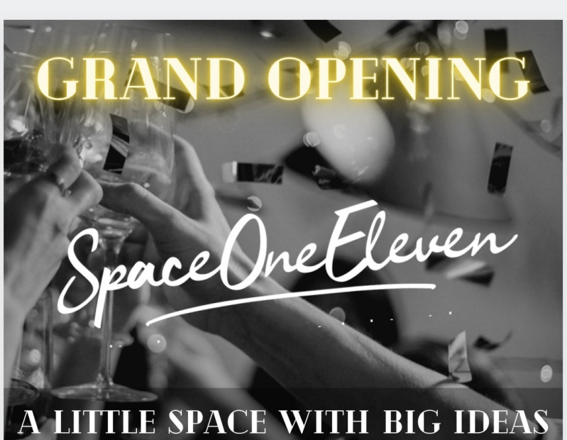 Grand Opening of SpaceOneEleven 