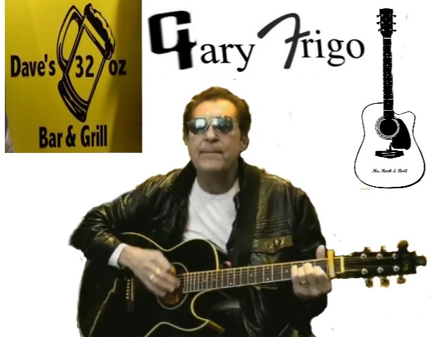Gary Frigo Band live at Dave's 32oz Bar in Boulder Gary Frigo Band live at Dave's 32oz Bar in Boulder