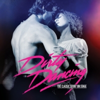 Dirty Dancing | Broadway in Great Falls Dirty Dancing | Broadway in Great Falls