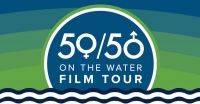 Orvis 50/50 On the Water Film Tour Orvis 50/50 On the Water Film Tour