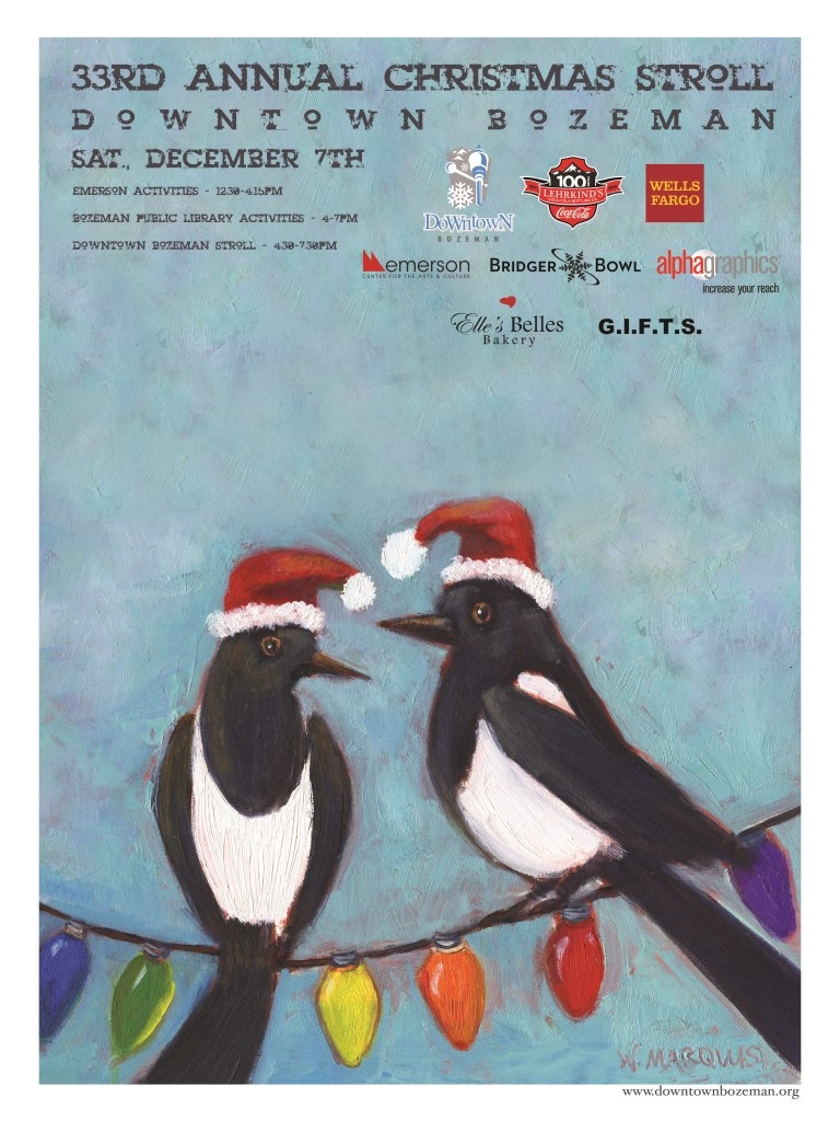 Bozeman Christmas Stroll Poster 2022 33Rd Annual Christmas Stroll In Historic Downtown Bozeman 12/07/2013, -  Music Event | Helenaevents