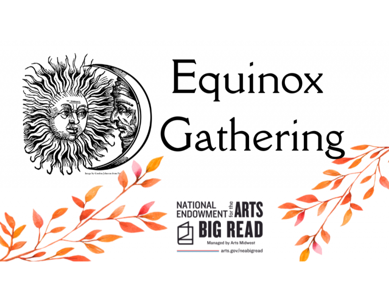 Big Read Fall Equinox Gathering