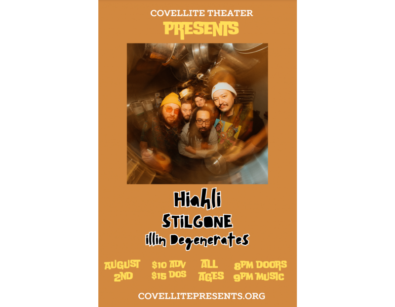 Hiahli w/ STiLGONE & illin Degenerates Hiahli w/ STiLGONE & illin Degenerates