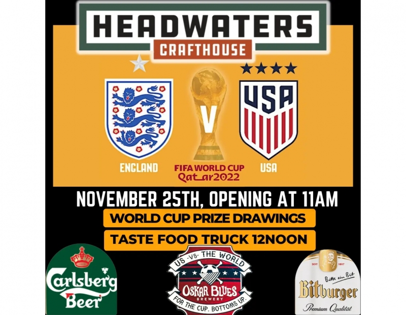 Headwaters World Cup England vs USA Match Party