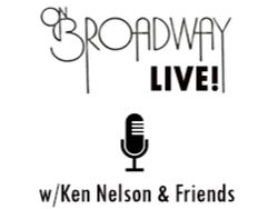 On Broadway Live! Music w/Ken Nelson & Friends
