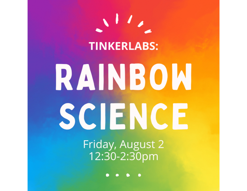 ExplorationWorks TinkerLabs: Rainbow Science ExplorationWorks TinkerLabs: Rainbow Science