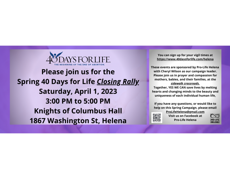 40 Days for Life Spring Closing