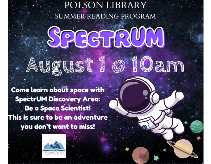 Summer Reading Program: SpectrUM- Be a Space Scientist Summer Reading Program: SpectrUM- Be a Space Scientist