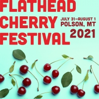 Flathead Cherry Festival Flathead Cherry Festival