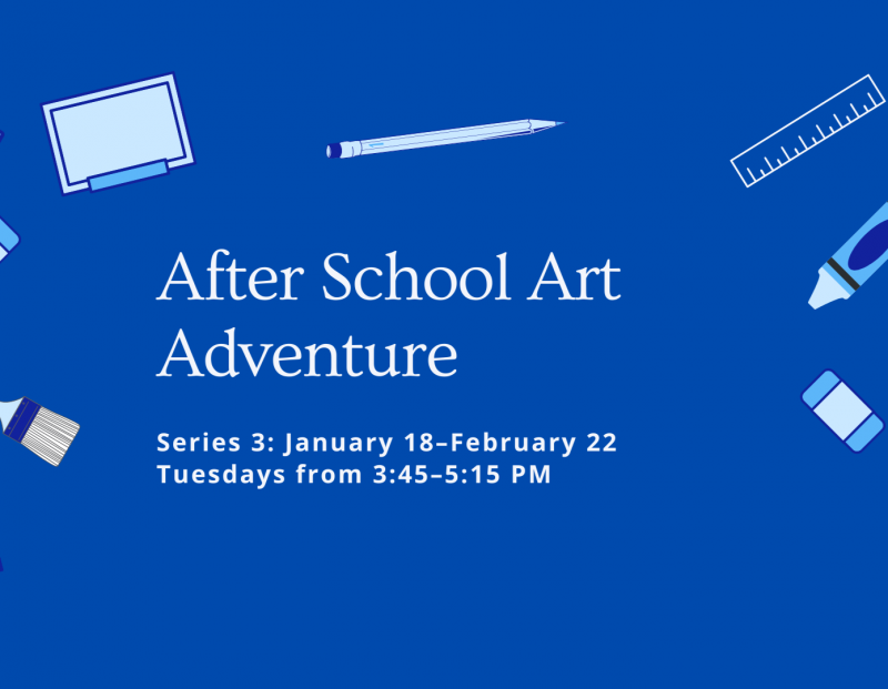After School Art Adventure - Series 3