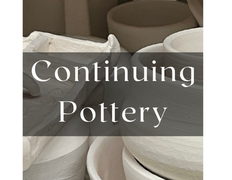 Summer 1: Continuing Pottery Summer 1: Continuing Pottery