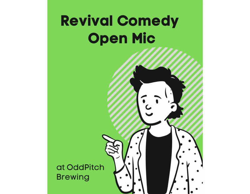 Revival Stand-Up Comedy Open Mic Revival Stand-Up Comedy Open Mic