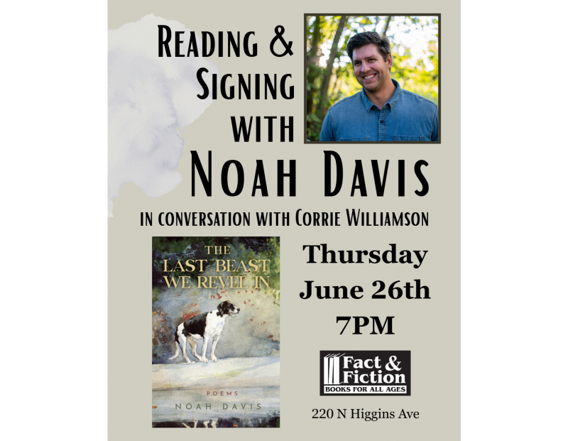 Poetry Reading with Noah Davis and Corrie Williamson Poetry Reading with Noah Davis and Corrie Williamson