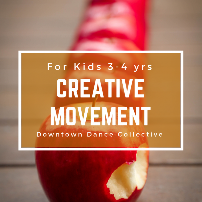 Creative Movement Dance Class for Kids 3-4 Yrs Creative Movement Dance Class for Kids 3-4 Yrs