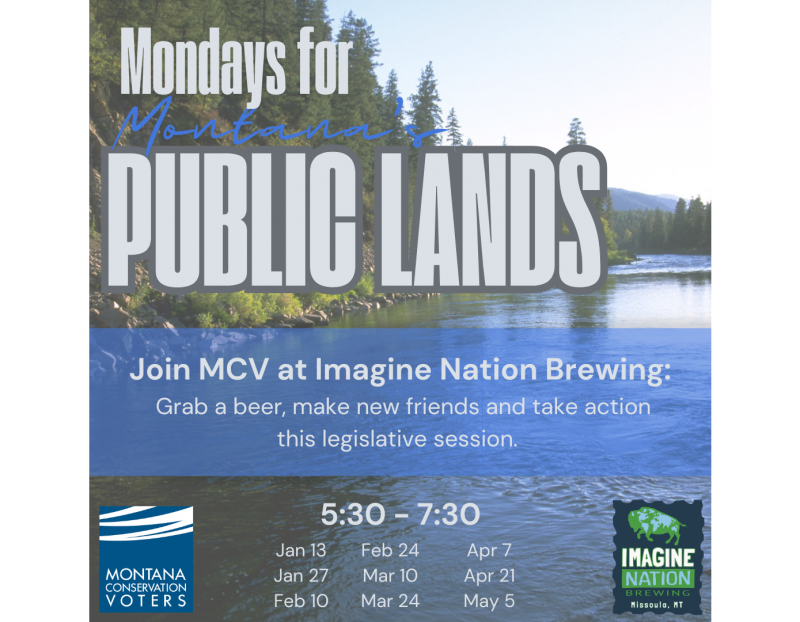 Mondays for Montana's Public Lands Mondays for Montana's Public Lands