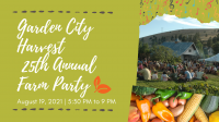 Garden City Harvest's Farm Party Garden City Harvest's Farm Party