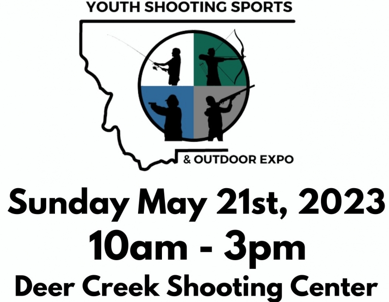 Youth Shooting Sports and Outdoor Expo 05/21/2023 Missoula