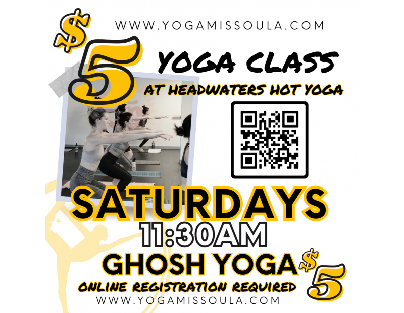 $5 Ghosh Yoga Class $5 Ghosh Yoga Class