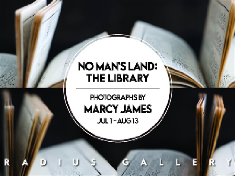 Opening Art Exhibit - No Man's Land: The Library 