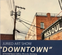Downtown: A Juried Art Show (Online) First Friday Downtown: A Juried Art Show (Online) First Friday