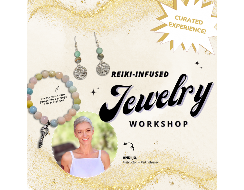 Reiki-Infused Jewelry Workshop Reiki-Infused Jewelry Workshop