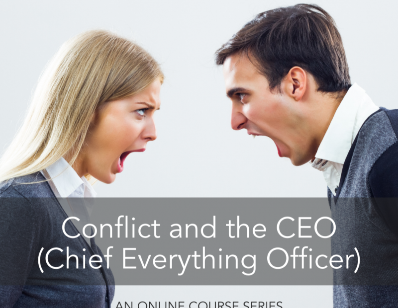 Conflict and the CEO (Chief Everything Officer)