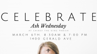 Celebrate Ash Wednesday Celebrate Ash Wednesday