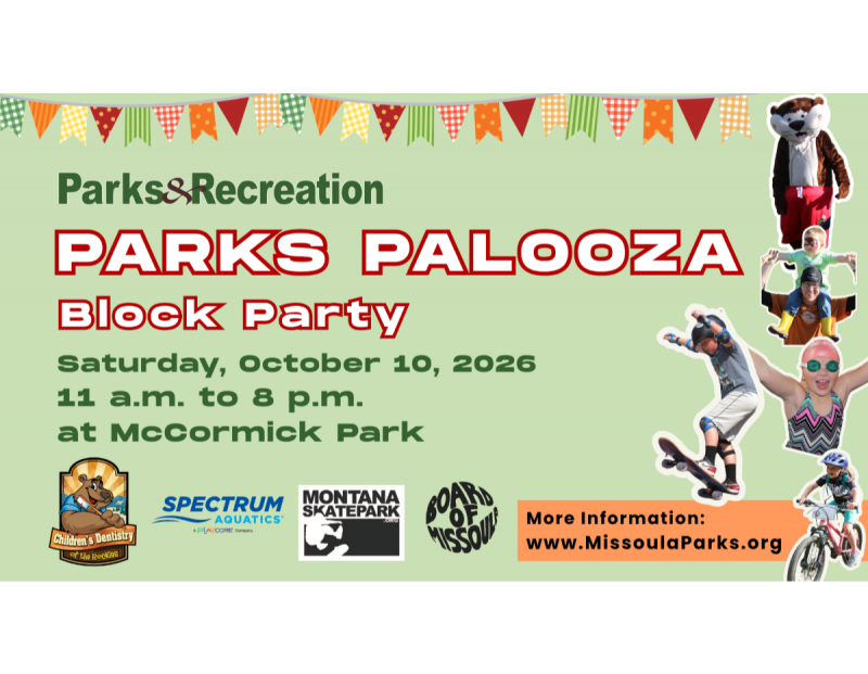 Parks Palooza Block Party 10/10/2026 Missoula, Montana, McCormick Park ...