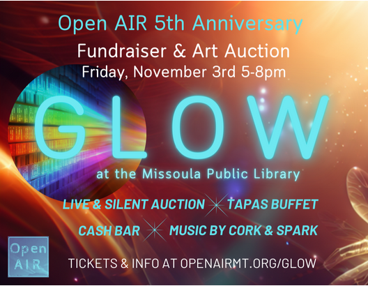 GLOW: Open AIR 5th Anniversary Fundraiser & Art Auction