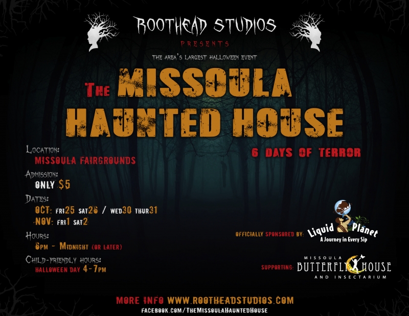 The Missoula Haunted House 10/25/2013, Special Events Event