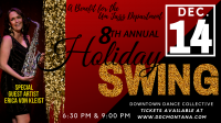 8th Annual Holiday Swing 8th Annual Holiday Swing