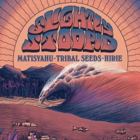 Slightly Stoopid Slightly Stoopid