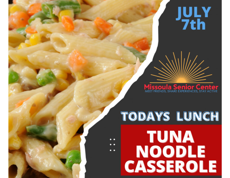 Lunch at the Missoula Senior Center! Lunch at the Missoula Senior Center!