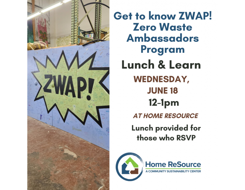 Home ReSource's Lunch & Learn June 2025 - ZWAP! Home ReSource's Lunch & Learn June 2025 - ZWAP!