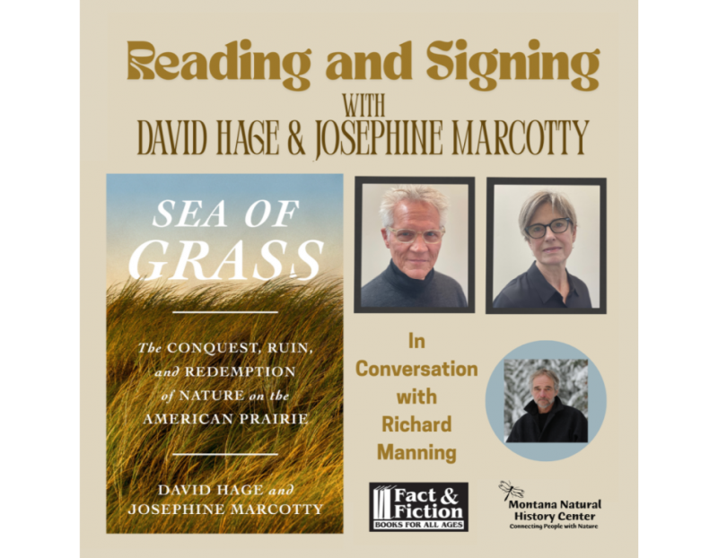 Sea of Grass: Reading and Signing with David Hage and Josephine Marcotty Sea of Grass: Reading and Signing with David Hage and Josephine Marcotty