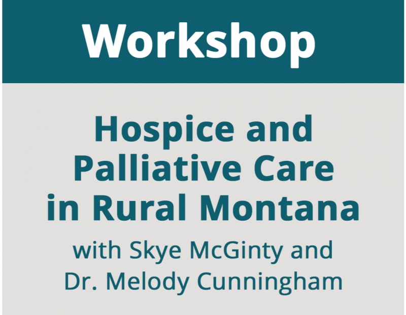 Hospice Care in Rural and Native Communities Workshop
