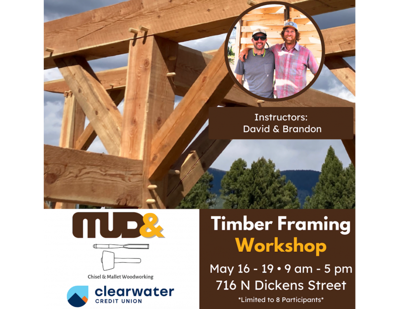 Timber Framing Workshop Timber Framing Workshop