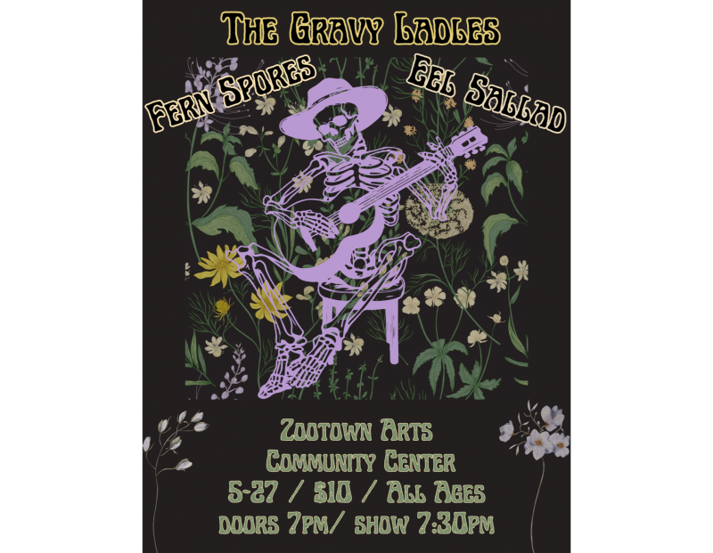 The Gravy Ladies w/ Eel Sallad & Fern Spores The Gravy Ladies w/ Eel Sallad & Fern Spores
