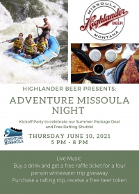 Highlander Beer Adventure Missoula Night Highlander Beer Adventure Missoula Night