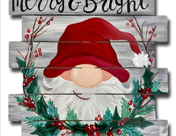 Christmas Eve Events Missoula 2022 Paint And Sip: Farmhouse Christmas Gnome 12/12/2021 Missoula, Montana,  Painting With A Twist - The Arts Event | Missoulaevents