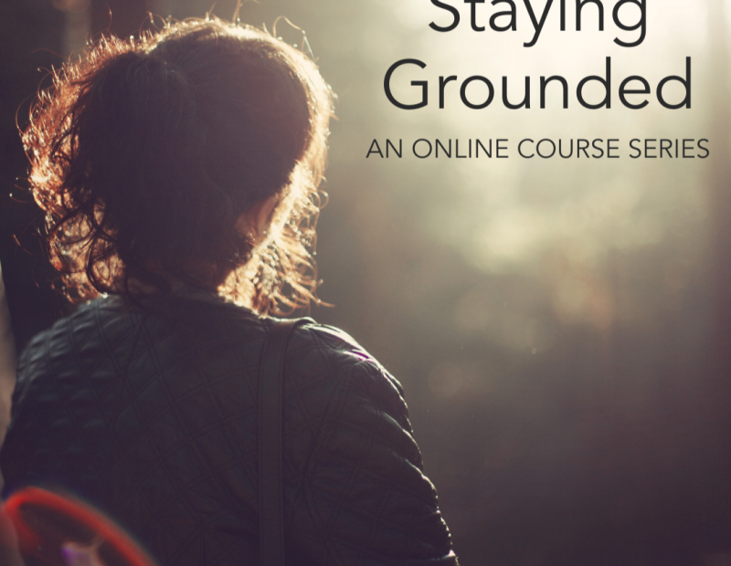 Staying Grounded