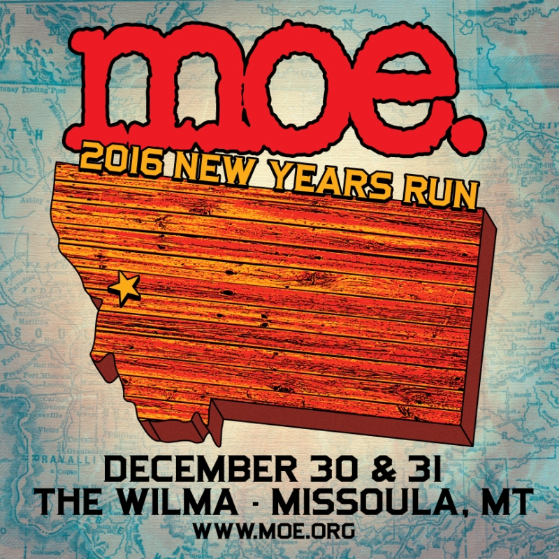 Moe. New Years Eve Celebration (2 Nights) 12/30/2016 Missoula, Montana