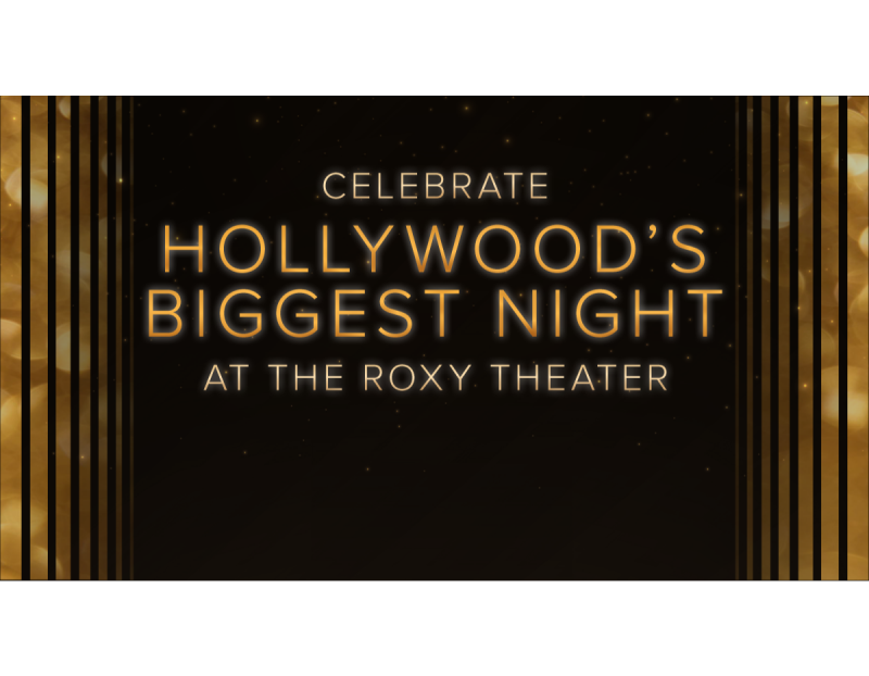 Image for Hollywood&rsquo;s Biggest Night: Watch and Celebrate with the Roxy Theater event