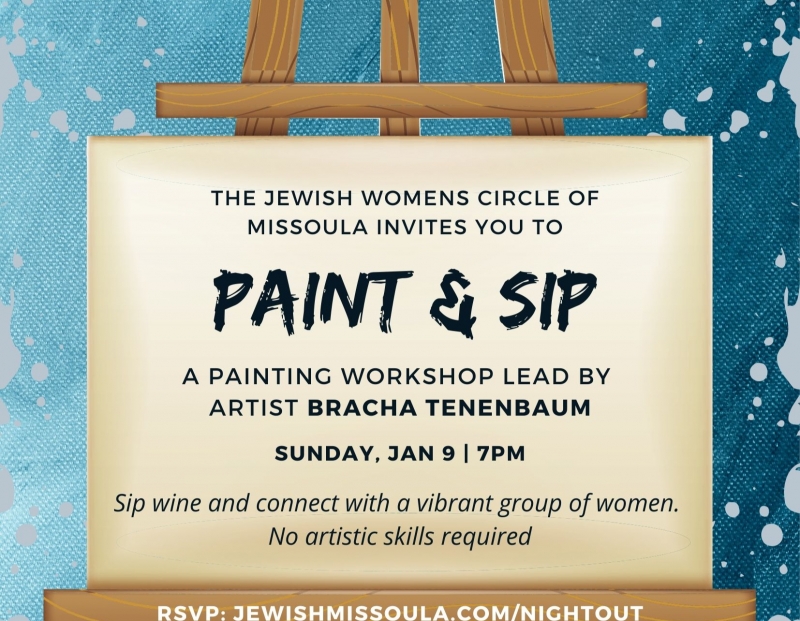 Jewish Women's Circle Paint And Sip 01/09/2022 Missoula, Montana, Address Upon Rsvp - The Arts Event | Missoulaevents