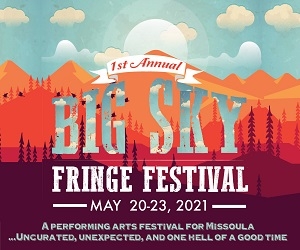 Big Sky Fringe Festival 2021